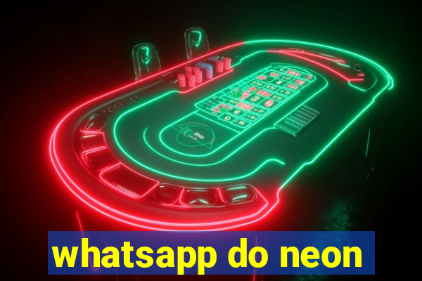 whatsapp do neon