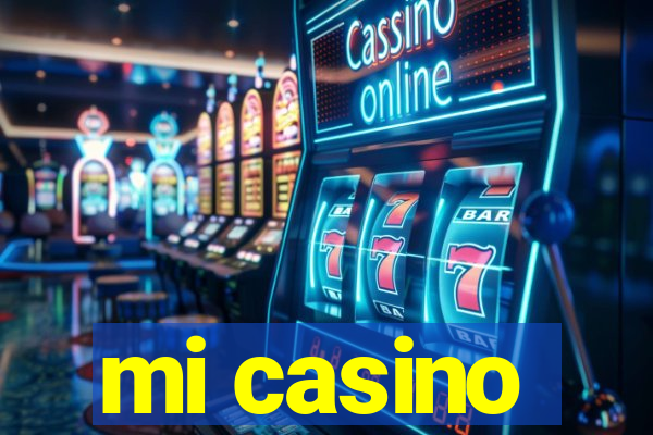 mi casino