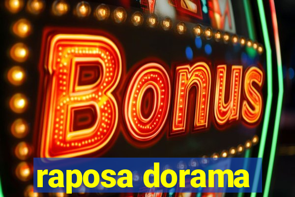 raposa dorama