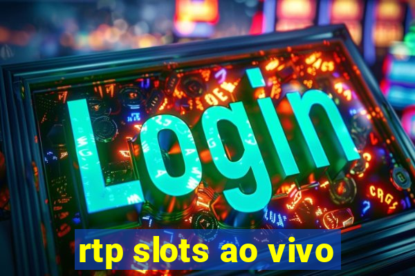 rtp slots ao vivo