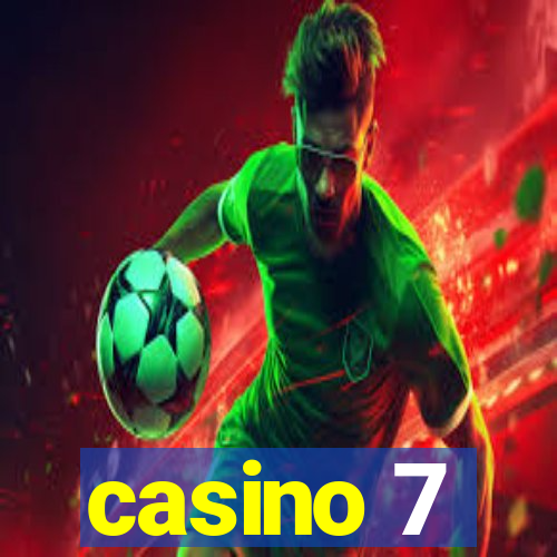 casino 7