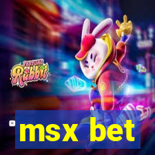 msx bet