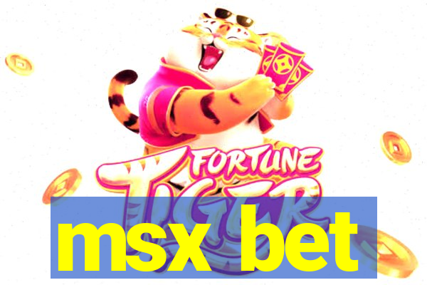 msx bet