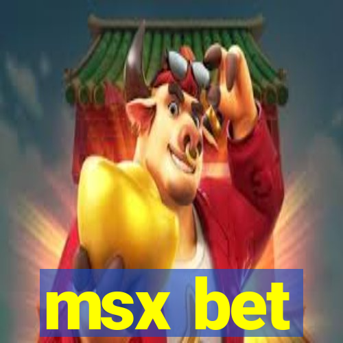 msx bet