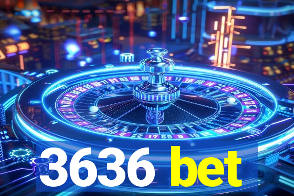 3636 bet