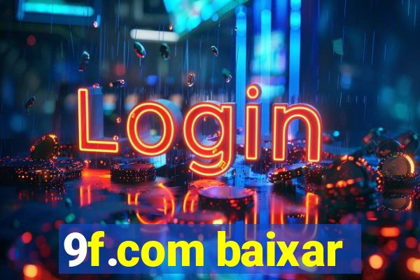 9f.com baixar