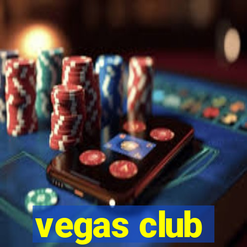 vegas club