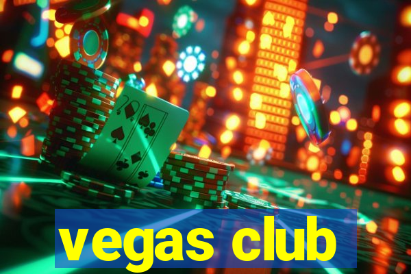 vegas club