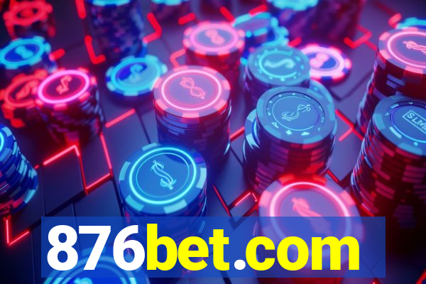 876bet.com