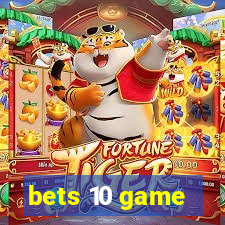 bets 10 game