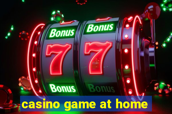 casino game at home