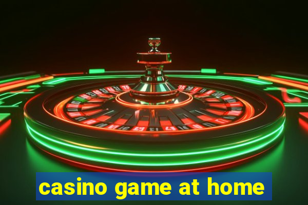 casino game at home