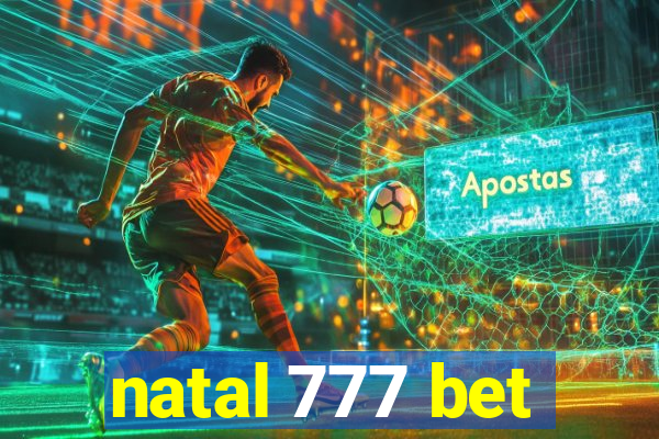 natal 777 bet