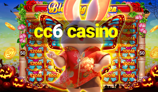 cc6 casino