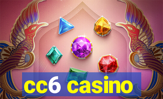 cc6 casino