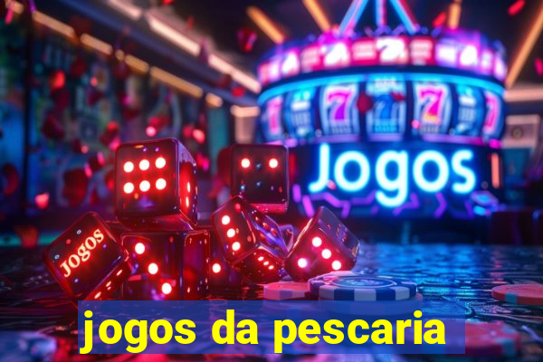 jogos da pescaria