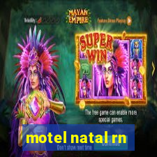 motel natal rn