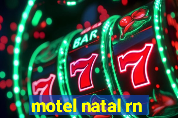 motel natal rn