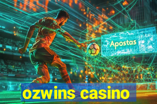 ozwins casino