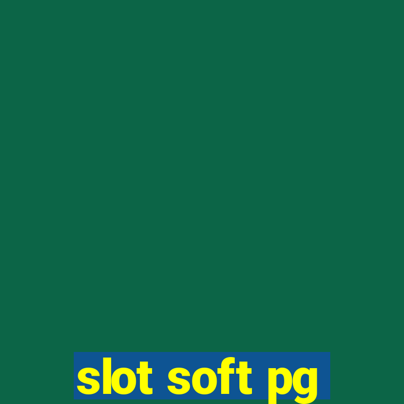 slot soft pg