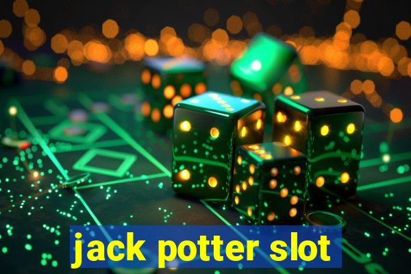 jack potter slot