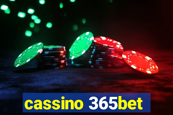 cassino 365bet