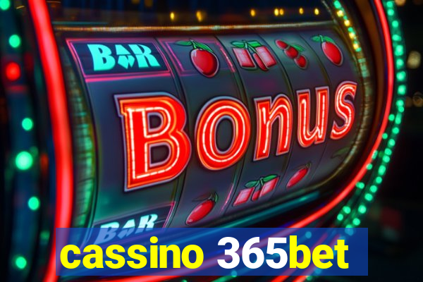 cassino 365bet