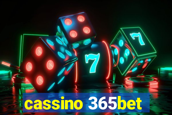 cassino 365bet