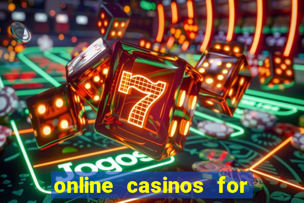 online casinos for real money