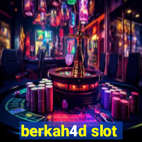 berkah4d slot