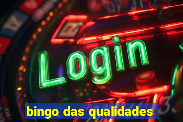 bingo das qualidades