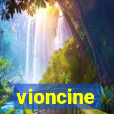 vioncine