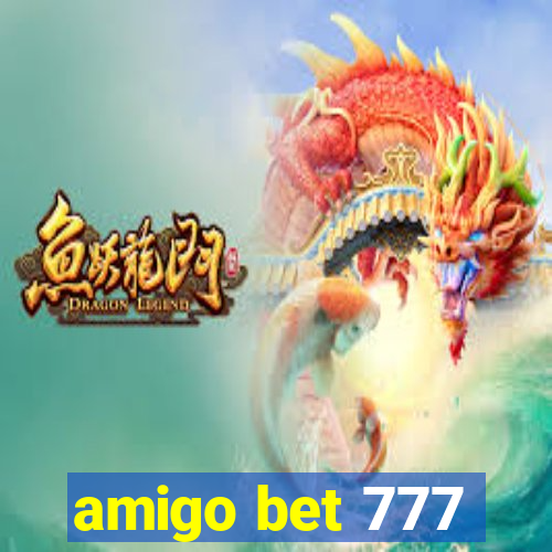 amigo bet 777