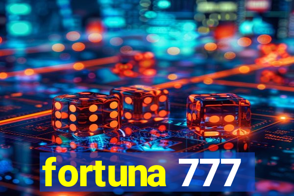 fortuna 777