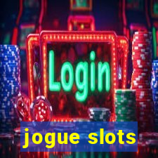 jogue slots