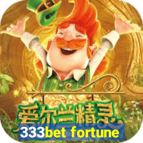 333bet fortune