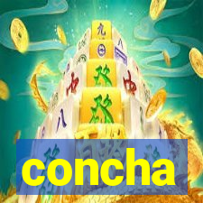 concha