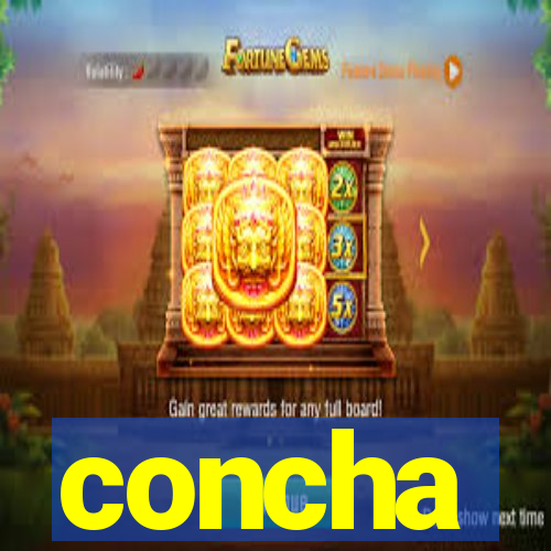 concha