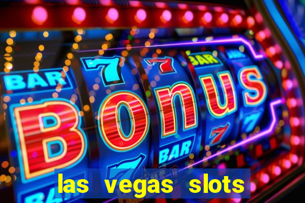 las vegas slots play free