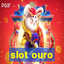 slot ouro