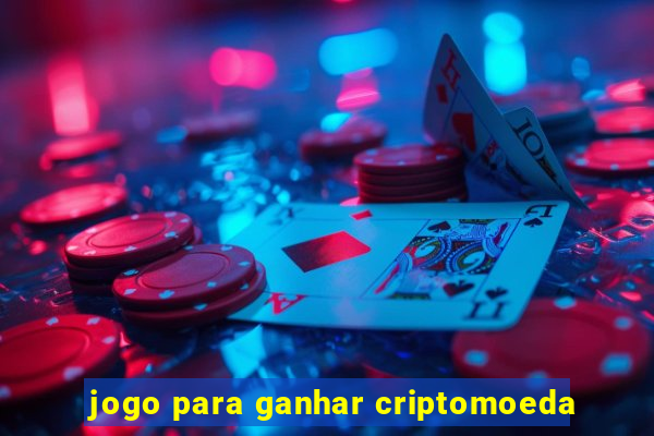 jogo para ganhar criptomoeda