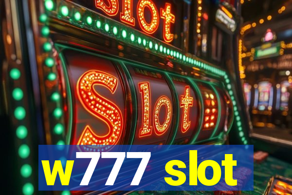 w777 slot