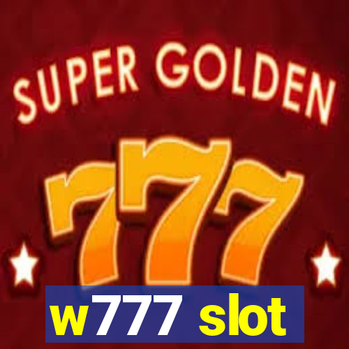 w777 slot