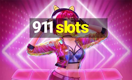 911 slots