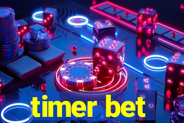 timer bet