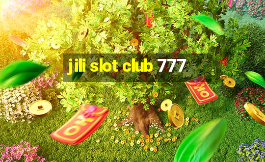 jili slot club 777