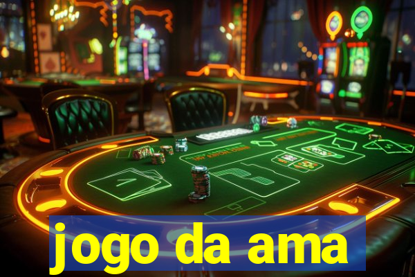 jogo da ama