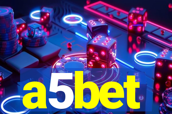 a5bet