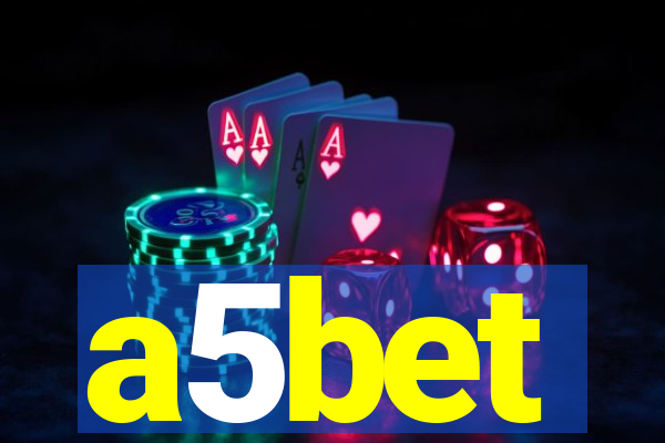 a5bet