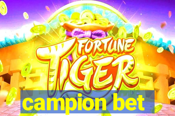 campion bet